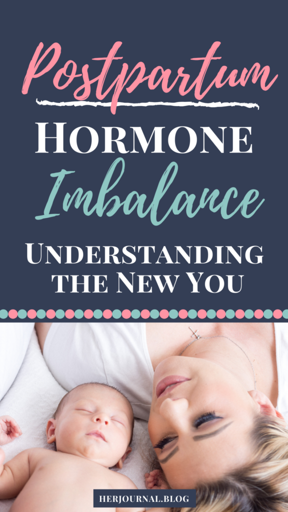 Postpartum hormone imbalance