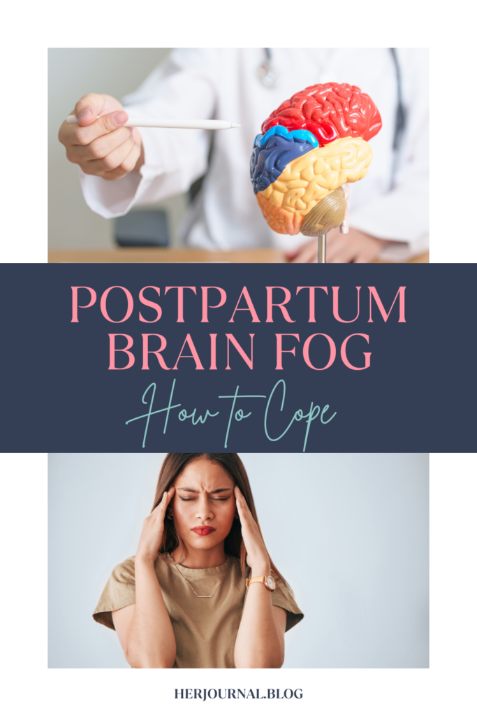 postpartum brain fog